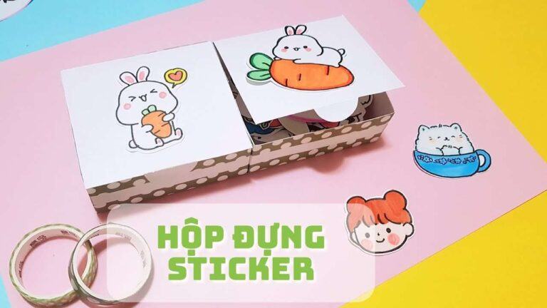 Cách làm hộp đựng sticker đơn giản dễ thương nhất