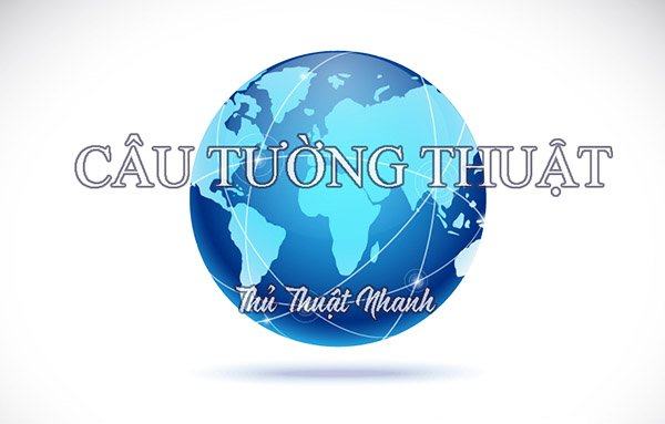 Câu tường thuật là gì? Ngữ pháp Câu tường thuật trong tiếng Anh