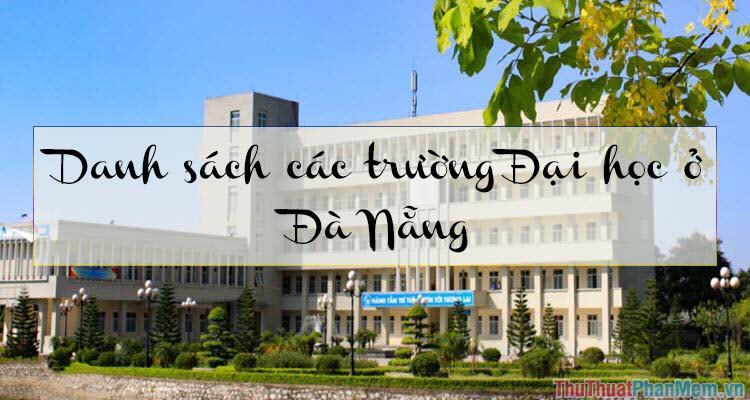 Danh sách các trường đại học ở Đà Nẵng
