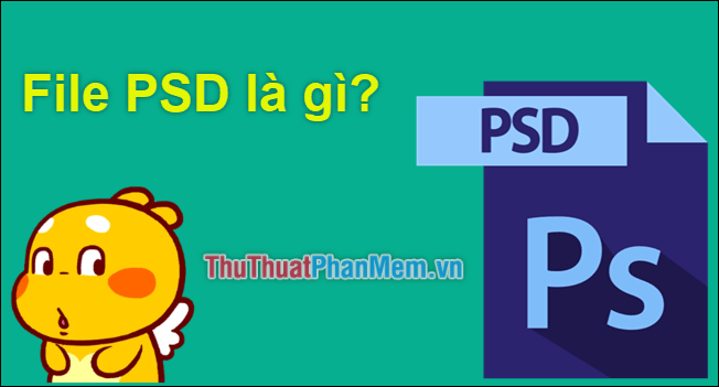 Tệp PSD là gì?