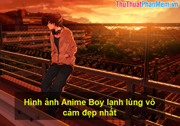 Hình ảnh Anime Boy lạnh lùng vô cảm đẹp nhất
