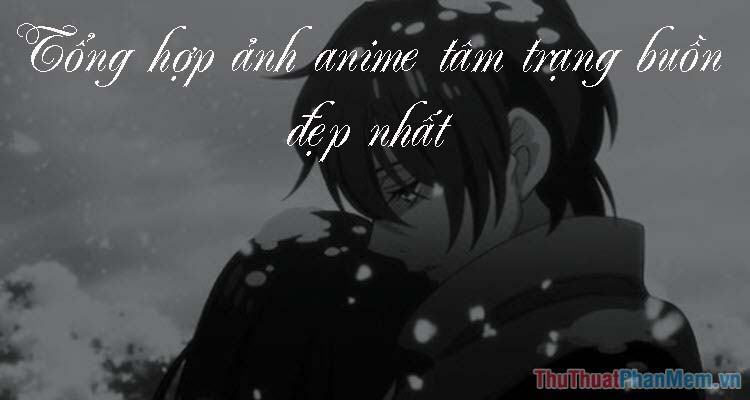 Hình ảnh Anime buồn - Tổng hợp hình ảnh Anime buồn đẹp nhất ...