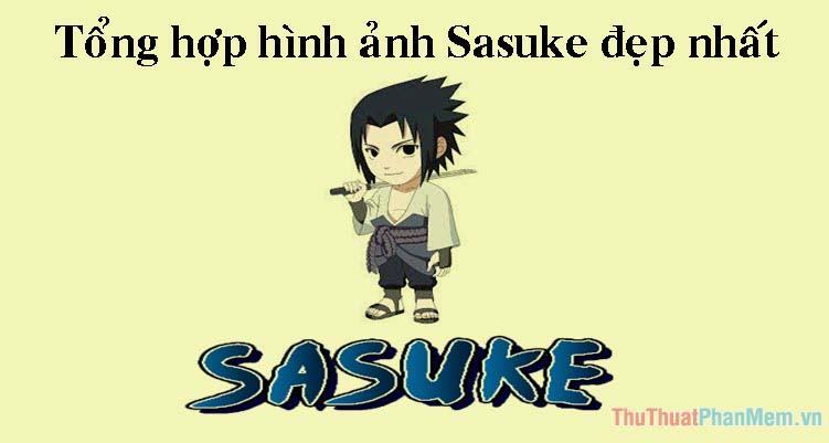 Tổng Hợp 99 Hình Ảnh Sasuke Ngầu Lạnh Lùng Trong Naruto