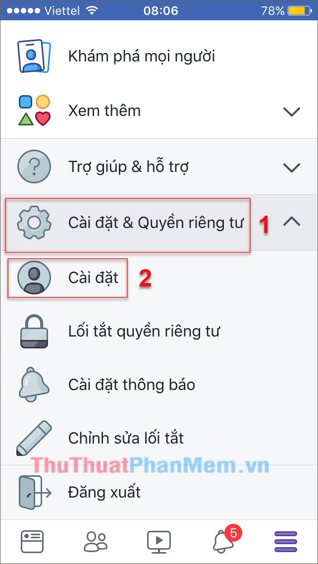 Vào Cài đặt & Quyền riêng tư → chọn Cài đặt