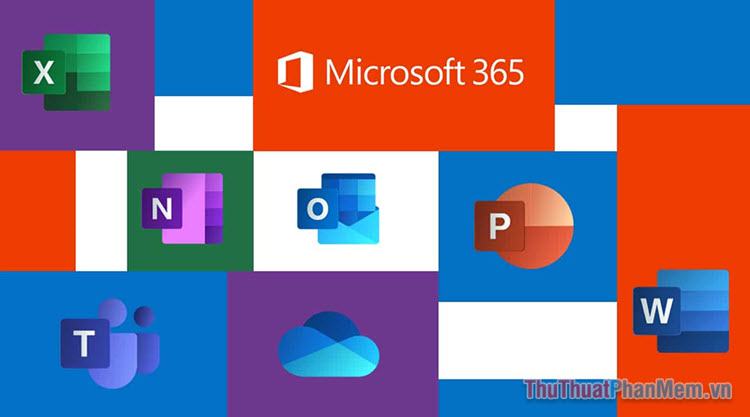 Microsoft 365 là gì? Microsoft 365 có gì mới?