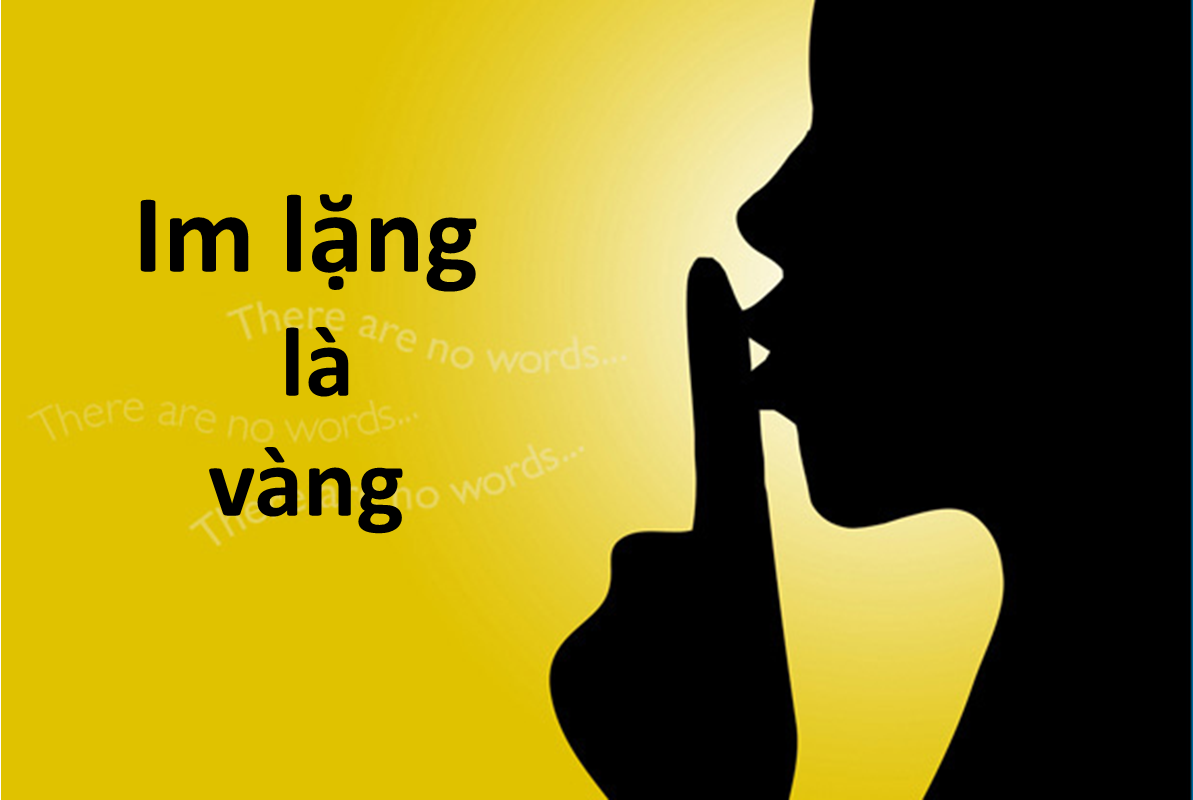 Hình ảnh im lặng là vàng