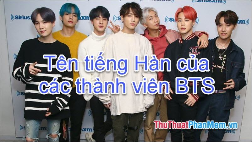 Tên tiếng Hàn của các thành viên BTS