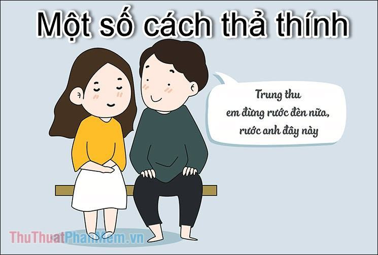 Thả thính là gì? Một số cách thả thính hay