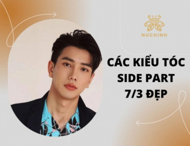 Tóc Side Part 7/3 là gì? Những kiểu tóc 7/3 chất nhất