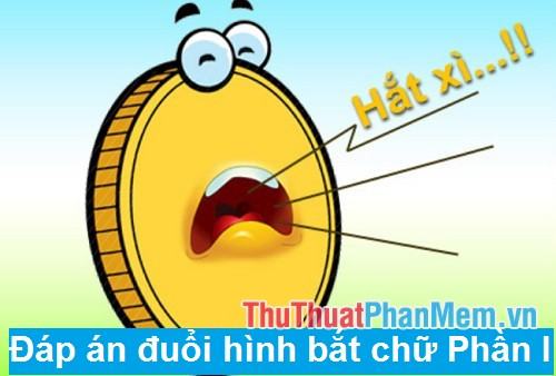 Tổng hợp đáp án đuổi hình bắt chữ mới nhất – Phần 1