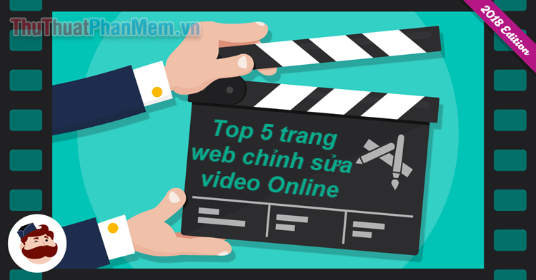 Top 5 trang web chỉnh sửa video online tốt nhất